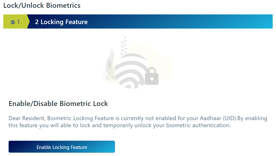 Lock / Unlock biometrics in AADHAAR; enable lock.